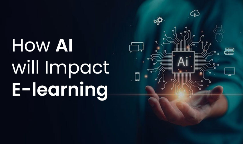 How AI will Impact E-learning