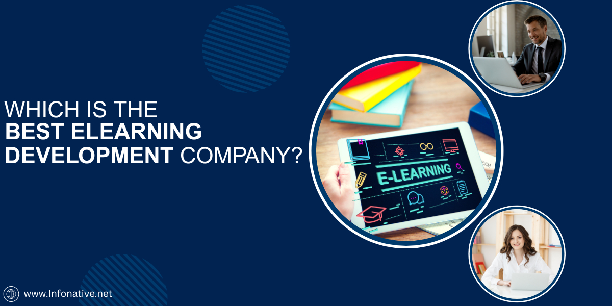 Which is the best eLearning Development Company?